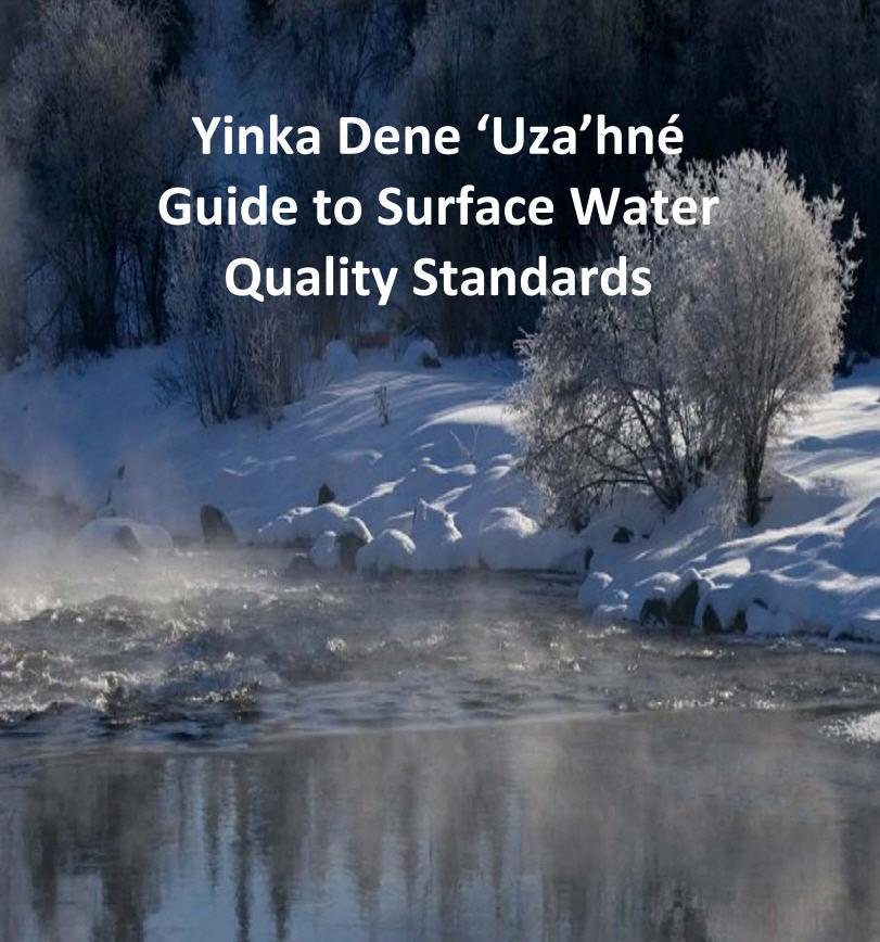 Yinke Dene &#039;Uza&#039;hne&#039; Water Management Policy